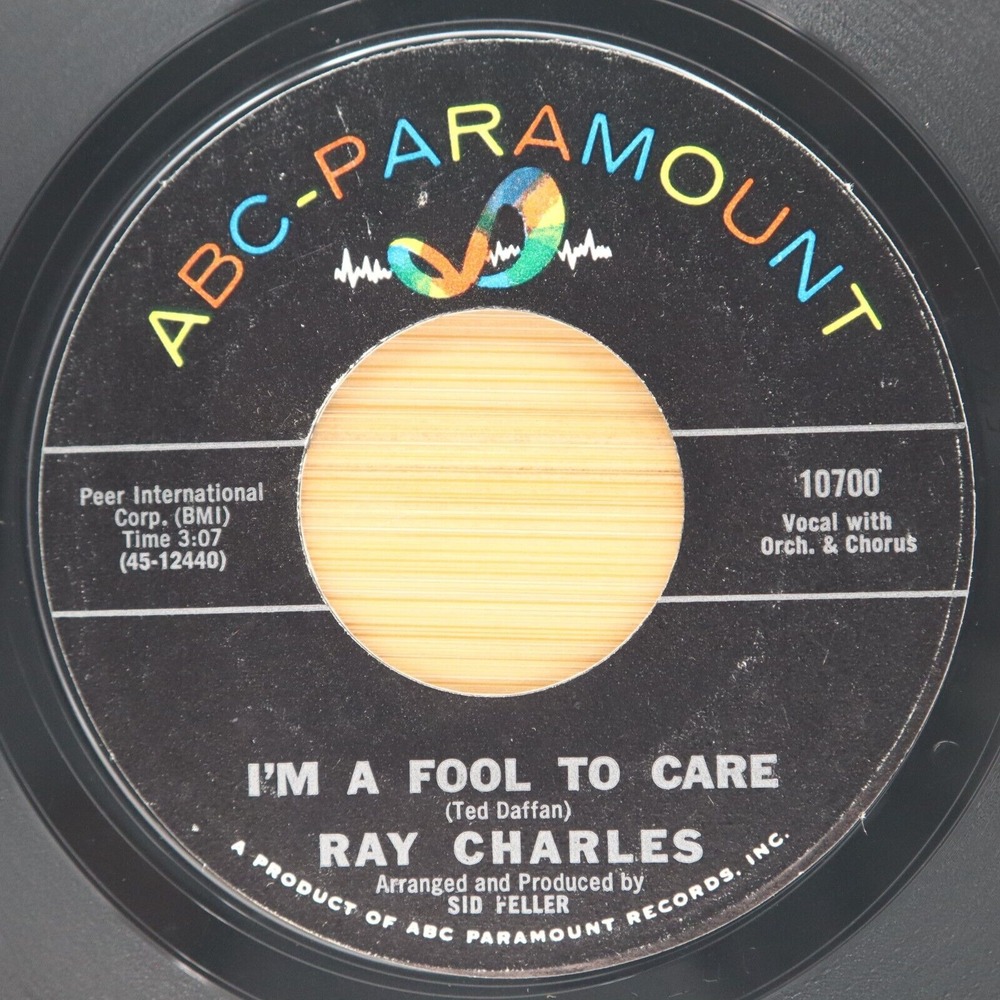RAY CHARLES - I'M A FOOL TO CARE / LOVE'S GONNA LIVE HERE - SOUL FUNK 45 ABC